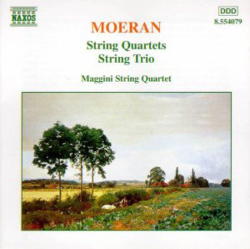 Moeran/ Maggini Quartet - String Quartets & String Trio