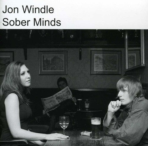 Jon Windle - Sober Minds