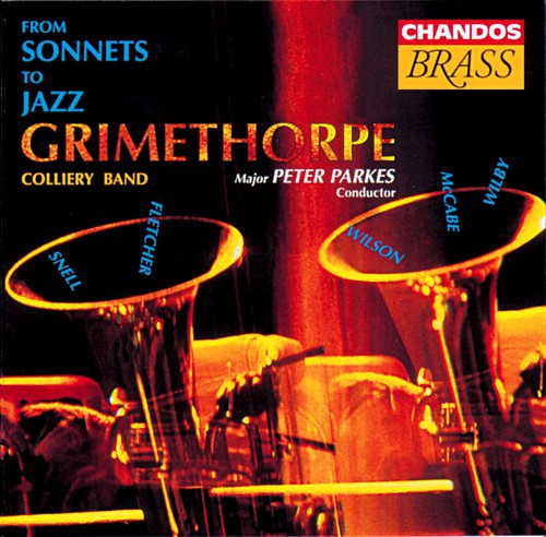 The Grimethorpe Colliery UK Coal Band - From Sonnets to Jazz