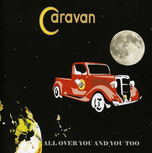 Caravan - All Over You Too