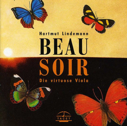 Debussy/ Lindemann/ Herzfeld - Beau Soir: Virtuoso Viola