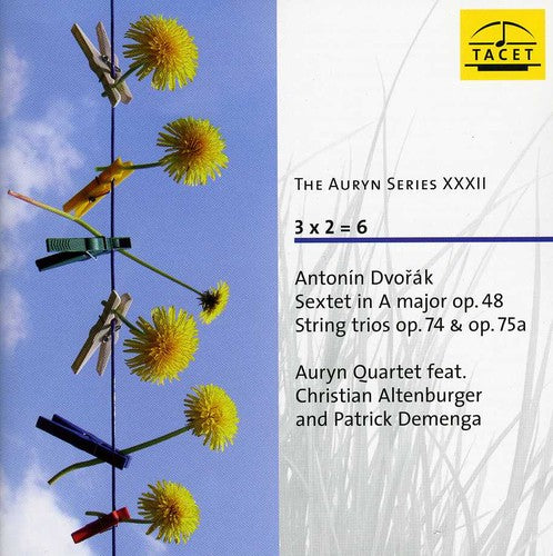 Dvorak/ Auryn Quartet - Auryn Series 32: Sextet in a Major Op 48