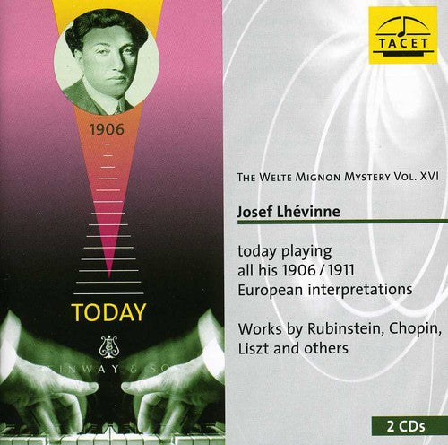 Schlozer/ Lhevinne - Welte-Mignon Mystery 16: Josef Lhevinne