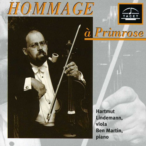 Vitali/ Joachim/ Brahms/ Paganini/ Lindemann - Lindemann Series: Hommage a Primrose 3