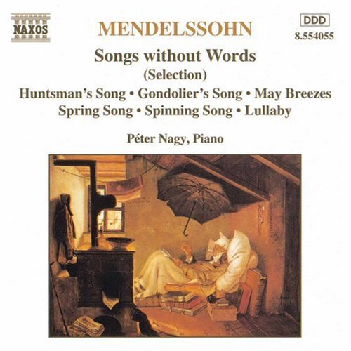 Mendelssohn - Songs Without Words (Selection)