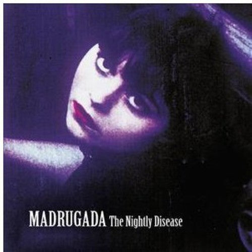 Madrugada - Nightly Disease-Deluxe Edition (Vinyl)