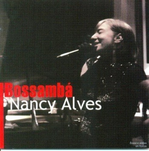 Nancy Alves - Bossamba