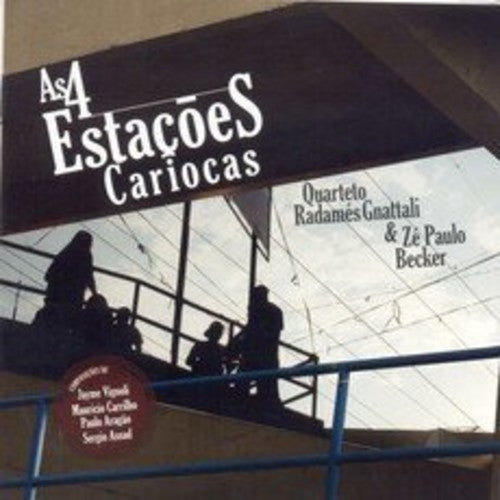 Radames Gnattali Quartet/ Ze Becker Paulo - 4 Estacoes Cariocas