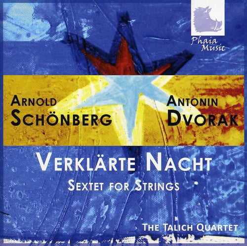Dvorak/ Schoenberg/ Talich Quartet - Verklaerte Nacht: Sextet for Strings