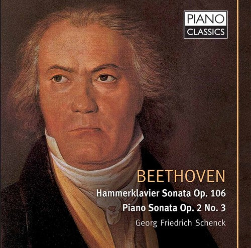Beethoven/ Schenck - Piano Sonatas 106