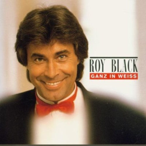 Roy Black - Ganz in Weiss