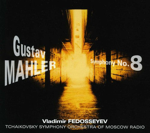 Mahler/ Tchaikovsky Sym Orch/ Fedoseyev - Symphony 8