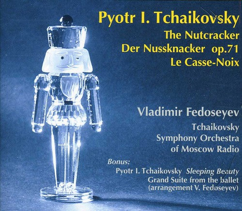 Tchaikovsky/ Tchaikovsky Sym Orch/ Fedoseyev - Nutcracker