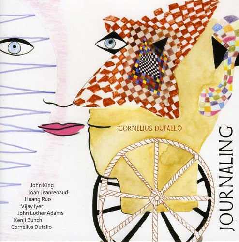 Dufallo/ Jeanrenaud/ Ruo/ Cornelius Dufallo - Journaling: Cornelius Dufallo