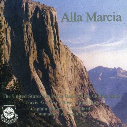 Hanson/ Us Air Force Band of Golden Gate - Alla Marcia / Chevallard