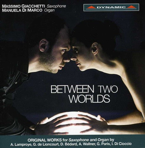 Massimo Giacchetti - Between Two Worlds