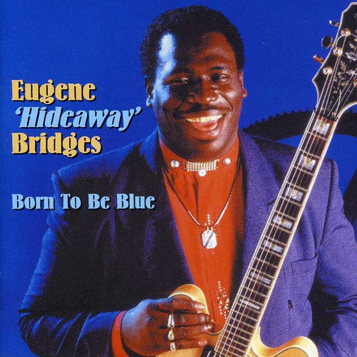 Eugene Bridges - Born to Be Blue