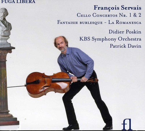 Servais/ Poskin/ Kbs So/ Davin - Cello Ctos 1 & 2 / Fantaisie Burlesque / Romanesca