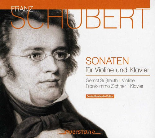Schubert/ Suessmuth/ Zichner - Sonatas for Violin & Piano
