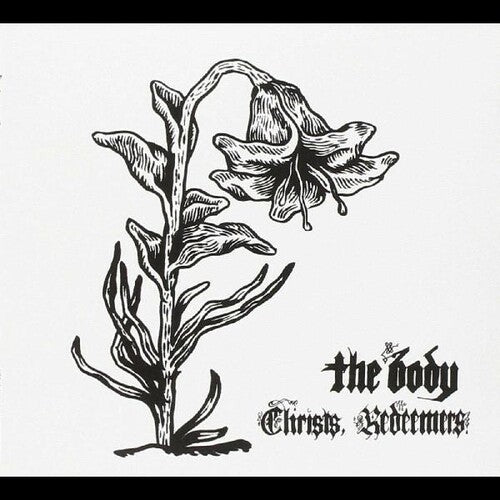 Body - Christs, Redeemers