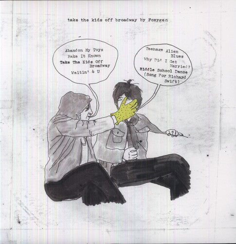 Foxygen - Take the Kids Off Broadway