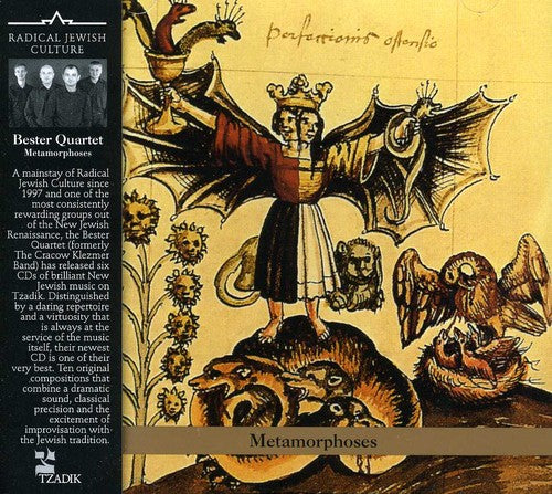 Bester Quartet - Metamorphoses