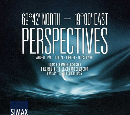 Kurtag/ Tromso Chamber Orch/ Holthe - Perspectives