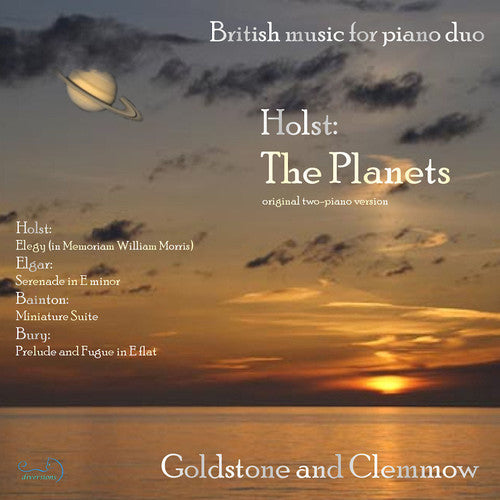 Elgar/ Bainton/ Holst/ Goldstone & Clemmow - British Music for Piano Duo
