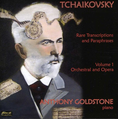 Tchaikovsky/ Goldstone - Rare Transcriptions