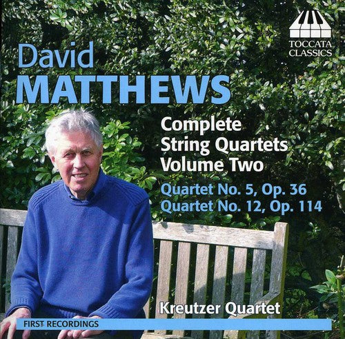 Matthews/ Kreutzer Quartet - Complete String Quartets 2