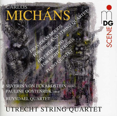 Michans/ Utrecht String Quartet/ Oostenrijk - Dravidian Moods / Divertimento / Piano Quintet