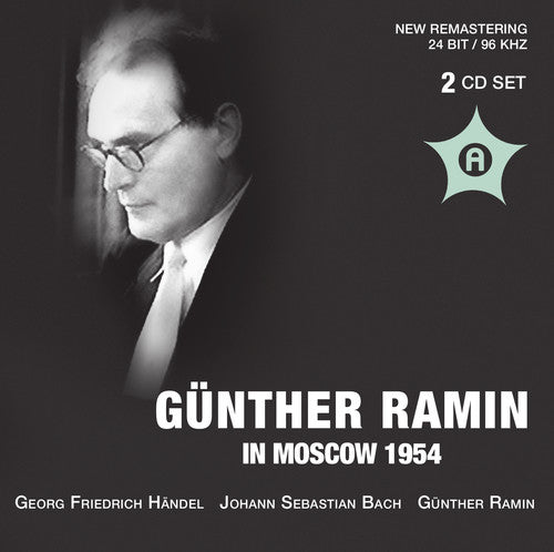 Bach/ Handel/ Ramin - Gunther Ramin in Moskau 1954