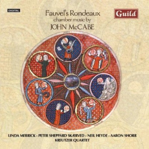 McCabe/ Merrick/ Shorr/ Kreutzer Quartet - Fauvels Rondeaux