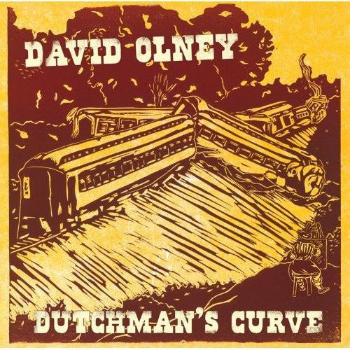 David Olney - Dutchman's Curve