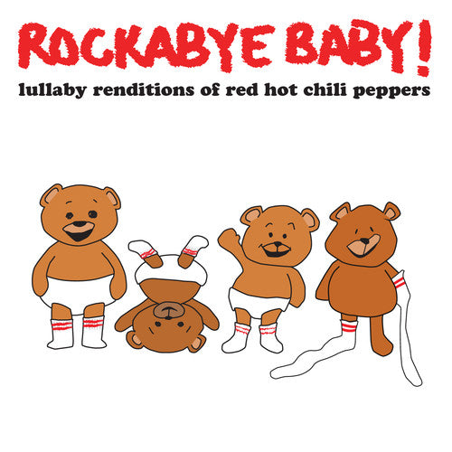 Steven Charles Boone - Lullaby Renditions of Red Hot Chili Peppers