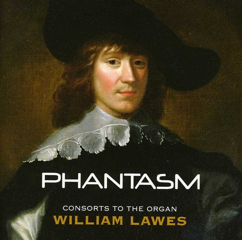 Lawes/ Phantasm/ Dreyfus - Consorts to the Organ