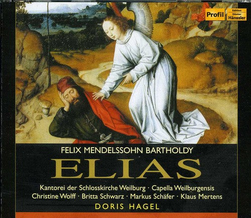 Mendelssohn Bartholdy/ Capella Weilburgensis - Elias