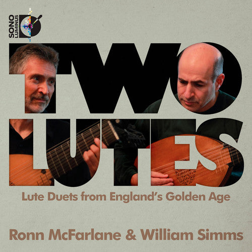 Johnson/ Marchant/ McFarlane/ Simms - Two Lutes: Lute Duets from England's Golden Age