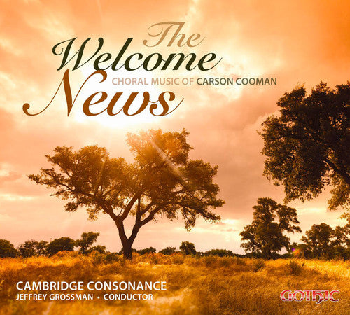 Cooman/ Cambridge Consonance/ Grossman - Welcome News: Choral Music of Cooman