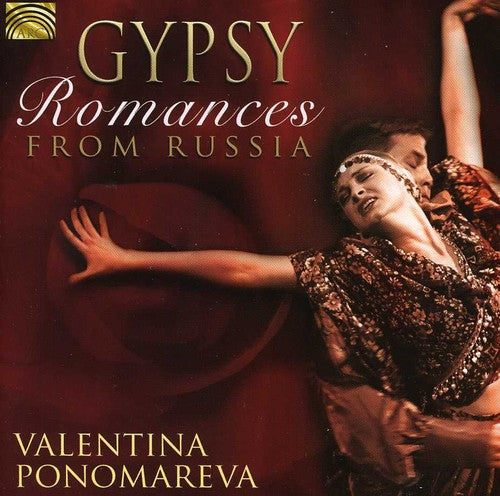 Valentina Ponomareva - Gypsy Romances from Russia