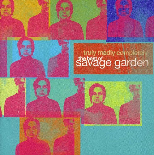 Savage Garden - Truly Madly Completely