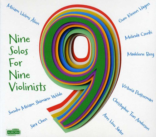 Koch/ Hagen/ Andersen/ Welde/ Berg/ Saeter - Nine Solos for Nine Violinists