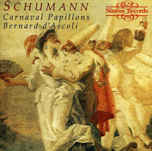 Schumann/ D'Ascoli - Carnaval Papillons