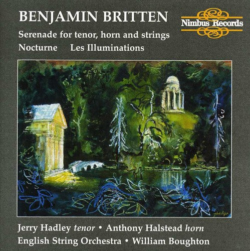 Britten (English String Orch/ Boughton) - Serenade for Tenor, Horn & Strings/Nocturne