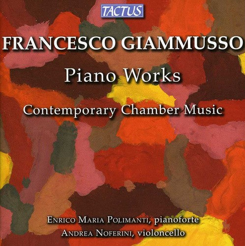Giammusso/ Polimanti/ Noferini/ Anzelmo - Piano Works