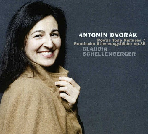 Claudia Schellenberger - Poetic Tone Pictures Op. 85