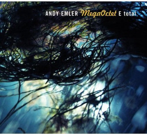 Andy Emler Megaoctet - E Total