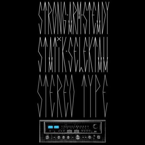 Strong Arm Steady Statik Selektah - Stereotype