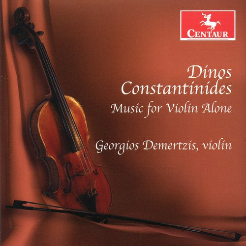 Constantinides/ Demertzis - Music for Violin Alone