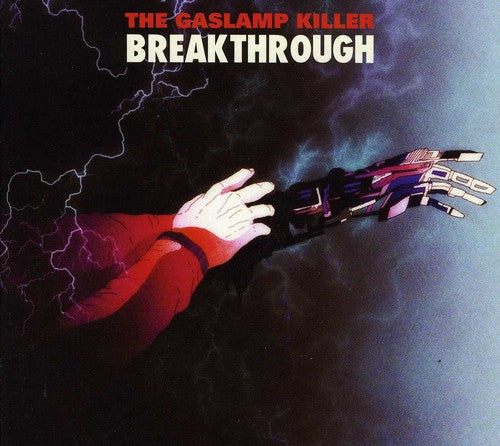 The Gaslamp Killer - Breakthrough